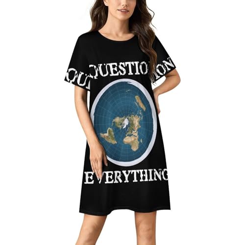 Question Everything Flat Earth Nightgowns for Women Sleepwear Short Sleeve Sleep Dress Nightshirt